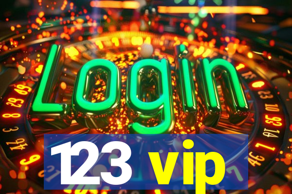 123 vip